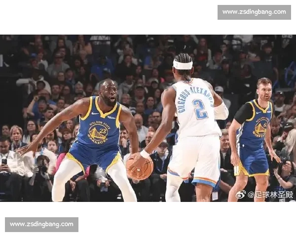 勇士对决雷霆:库里与多诺万携手展开激情对抗 勇士对决雷霆:库里与多诺万携手展开激情对抗